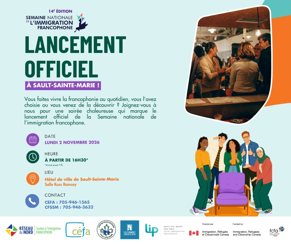 Affiche : Lancement officiel à Sault-Sainte-Marie!